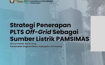 Mahasiswa KKN Tematik UNDIP Hadirkan Inovasi PLTS Off- Grid untuk Sumber Listrik PAMSIMAS di Dusun Kretek